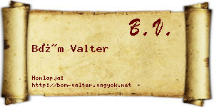 Böm Valter névjegykártya